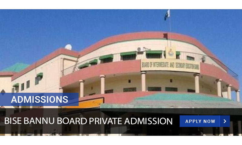 Bise Bannu Private Admissions