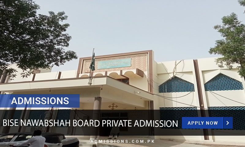 Bise Nawabshah Private Admissions