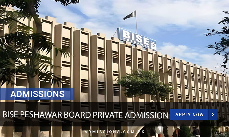 Bise Peshawar Private Admissions