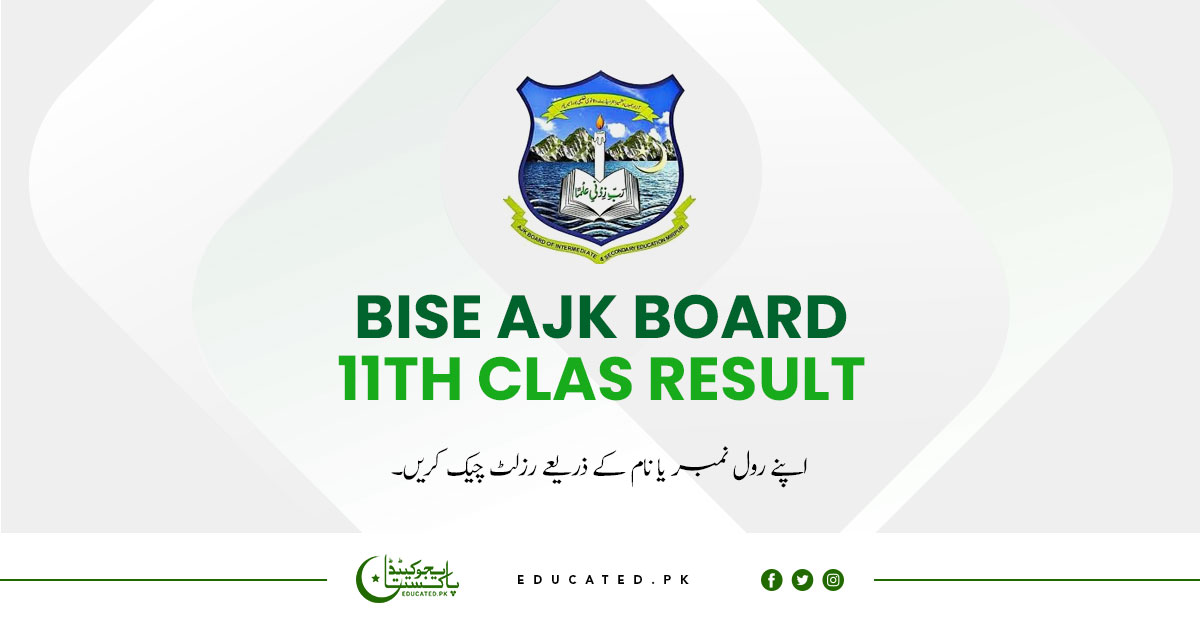 BISE AJK Board 11th Class Result 2024 1st Year Result Announced