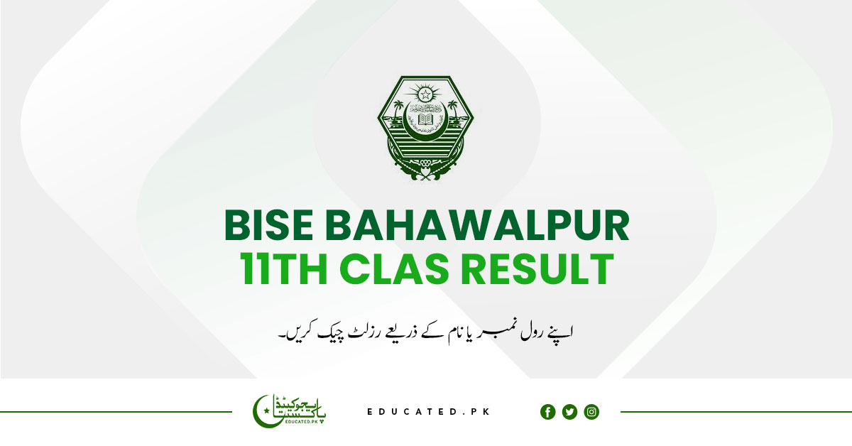 BISE Bahawalpur Board 11th Class Result 2024