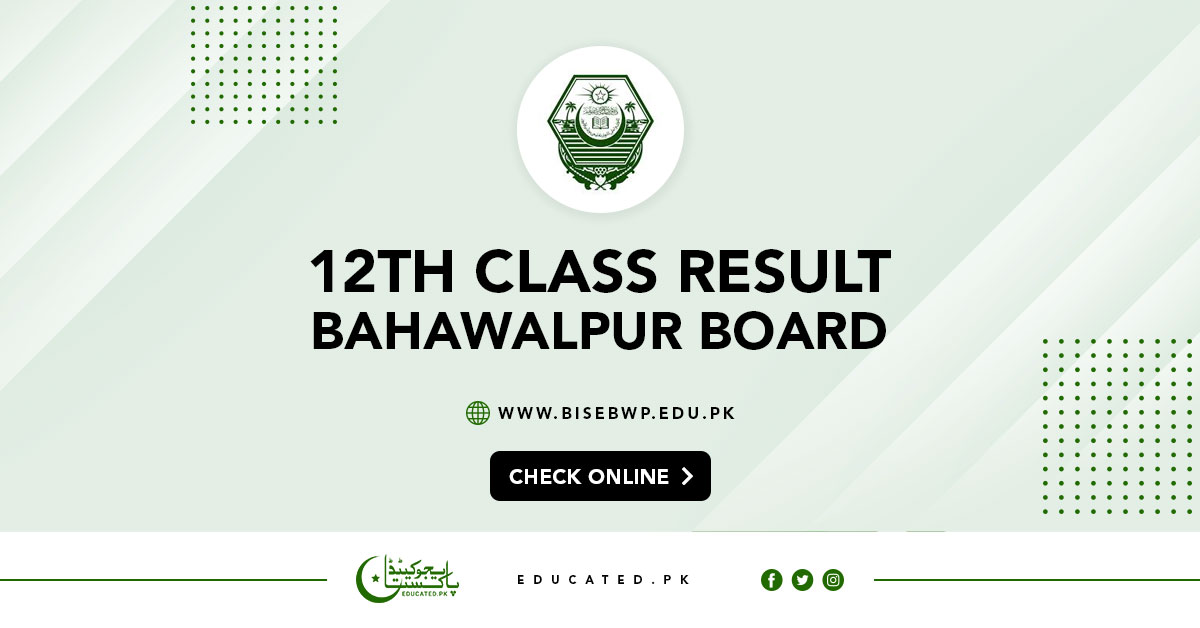 BISE Bahawalpur Board 12th Class Result 2024