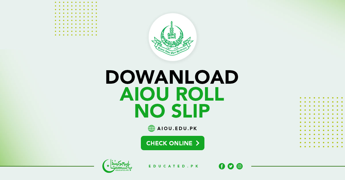 AIOU Roll No Slip 2024 Download @aiou.edu.pk