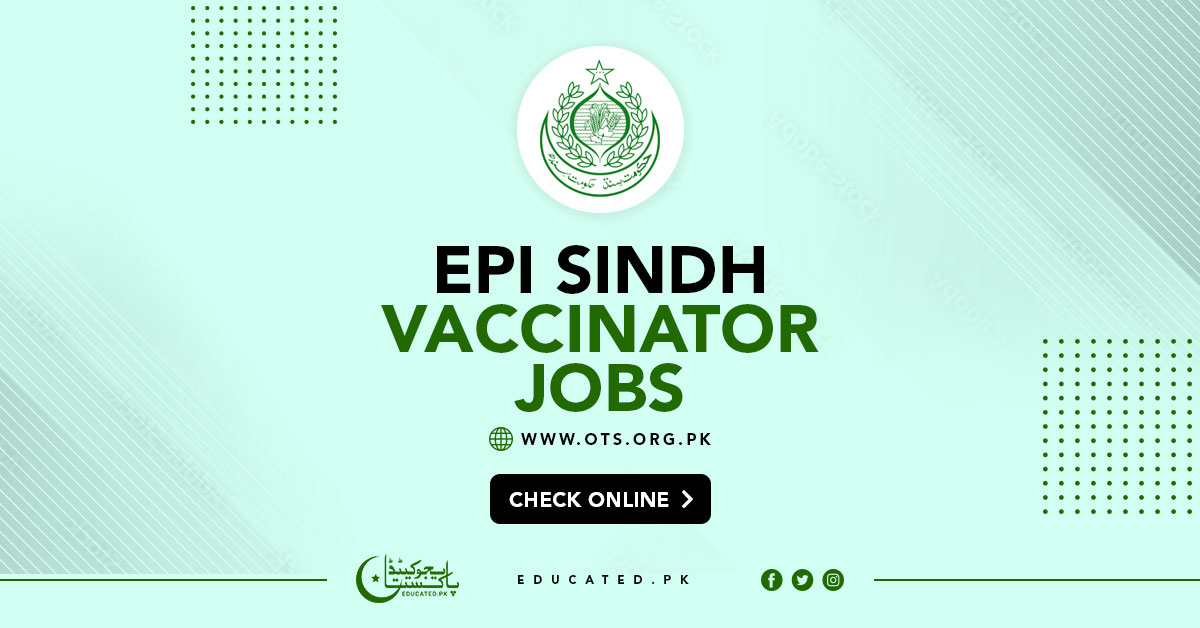 EPI Sindh Vaccinator Jobs 2024 Apply Online