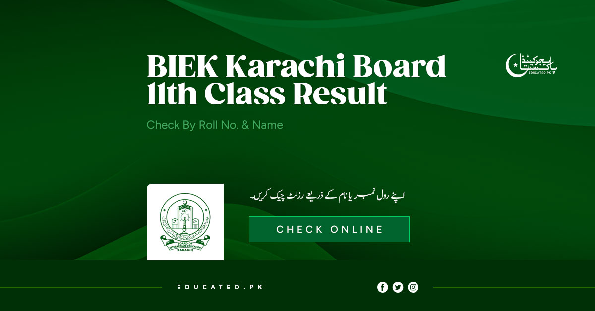BIEK Karachi Board 11th Class Result 2024 By Roll No