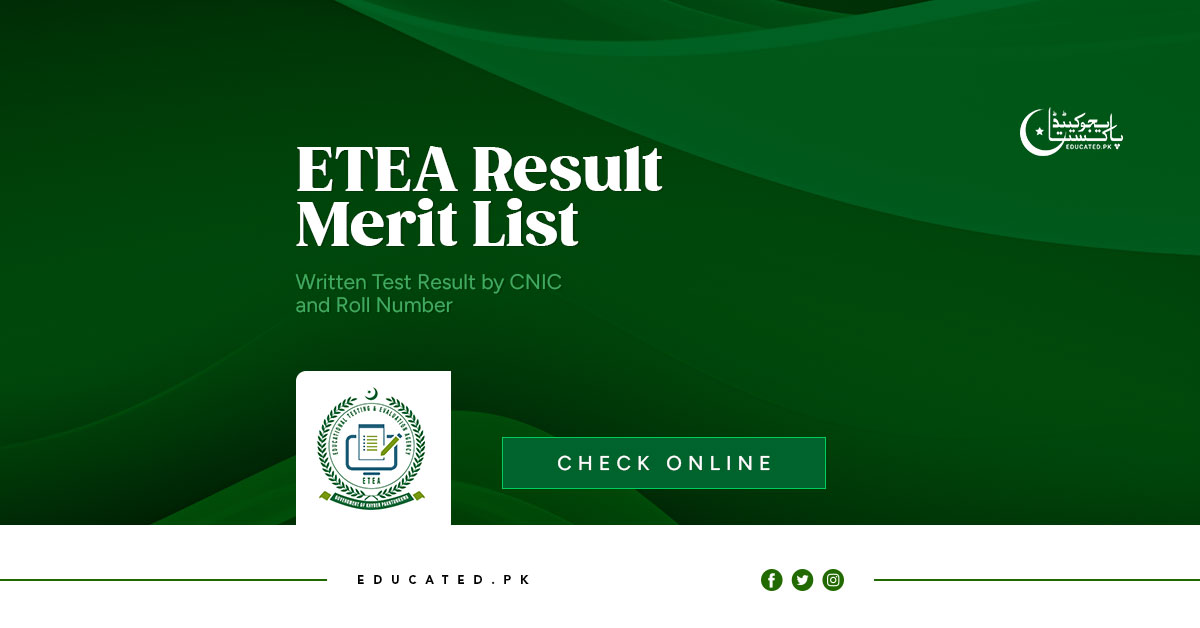 ETEA Result 2024 Merit List by Roll No, and CNIC