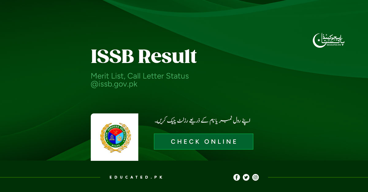 ISSB Result 2024 Merit List Call Letter Status @issb.gov.pk