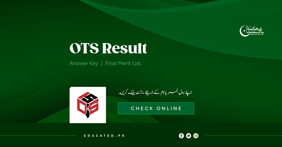 OTS Result 2024 Open Testing Service Answer Key | Final Merit List